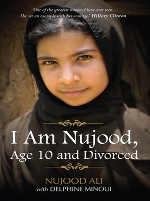 cover image of I Am Nujood, Age 10 and Divorced